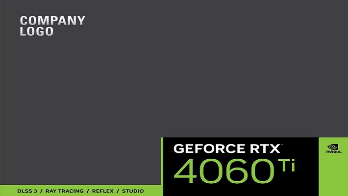 تائید عنوان کارت گرافیک GeForce RTX 4060 Ti از جانب کمپانی انویدیا